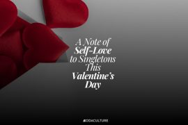 A Note of Self-Love to Singletons this Valentine’s Day